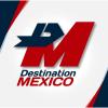 Destination Mexico