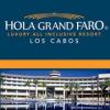 HOLA Grand Faro Los Cabos Luxury All Inclusive Resort
